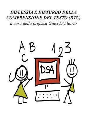 cover image of Dislessia e Disturbo della comprensione del testo (DCT)
